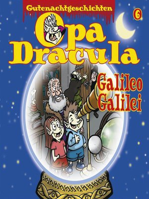 cover image of Opa Draculas Gutenachtgeschichten, Folge 6